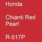 Preview: Honda, Chianti Red Pearl, R-517P.